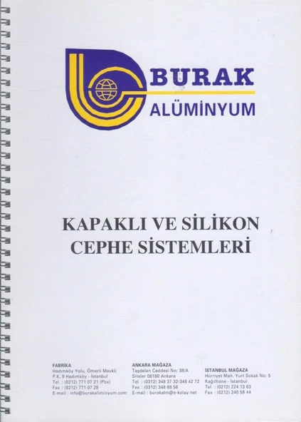 Burak Alüminyum Kapaklı ve Silikon Cephe Sistemleri