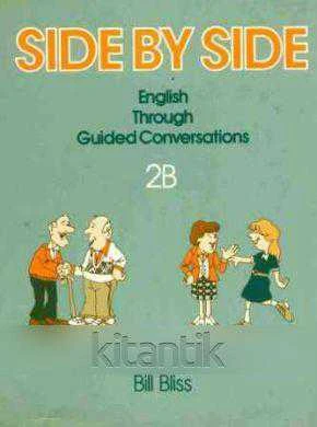 Side By Side English Through Guidet Conversations 2B