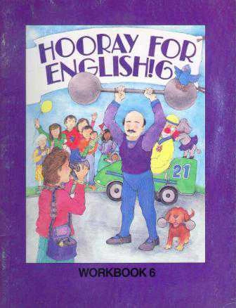 Hooray For English! 6 Workbook