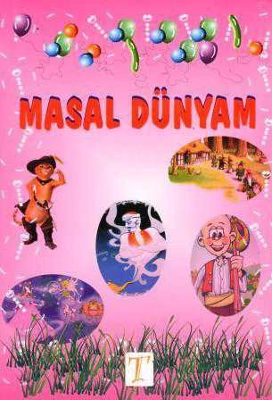 Masal Dünyam / 2009 Yılı İlk Baskısı