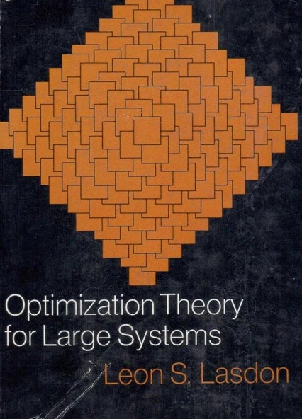 Optimization Theory for Large Systems 1970 Yılı Bez Ciltli, Şömizli, İlk Baskısı