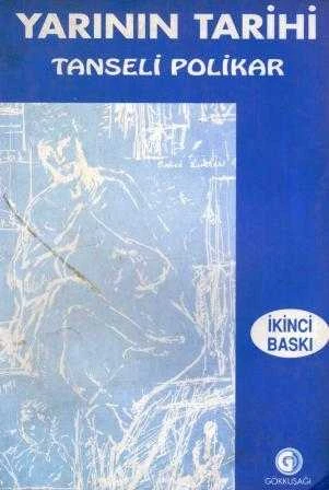Yarının Tarihi - 1999 Yılı İkinci Baskısı