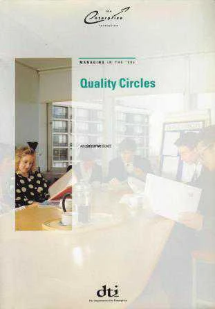 The Enterprise İnitative / The Enterprise Initiative / Managing In the '90 s - Quality Circles / An Executive Guide - 1992 Yılı İlk BaskısıIn the '90 s - Quality Circles / An Executive Guide