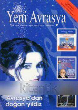 YENİ AVRASYA DERGİSİ Sayı:2000/12 AVRASYA'DAN DOĞAN YILDIZ