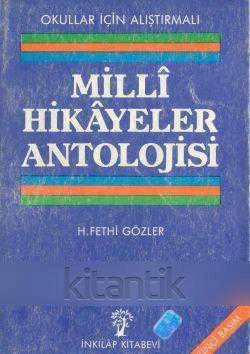 Okullar İçin Alıştırmalı Milli Hikayeler Antolojisi (1988 Yılı İkinci Baskısı)