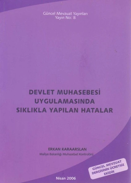 Devlet Muhasebesi Uygulamasında Sıklıkla Yapılan Hatalar