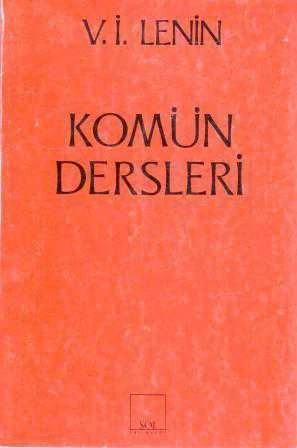 Komün Dersleri / 1992 Yılı İkinci Baskısı / Kenan Somer Çevirisi