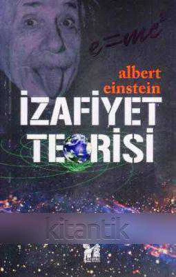 İzafiyet Teorisi - 2012 Yılı İlk Baskısı - Aylin Kara Çevirisi