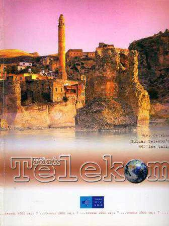 Türk Telekom Dergisi Temmuz 2002 Sayı: 7 - Türk Telekom Bulgar Telekom'un %65'ine Talip