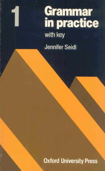 Grammar in Practice 1 - With Key