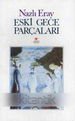 Eski Gece Parçaları - 1992 Yılı İkinci Baskısı