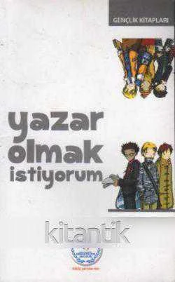 YAZAR OLMAK İSTİYORUM