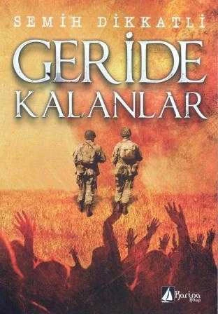 Geride Kalanlar 2013 Yılı İlk Baskısı