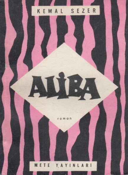 Aliba - Roman - 1967 Yılı İlk Baskısı