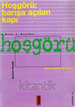 Hoşgörü: Barışa Açılan Kapı (1997 Yılı İlk Baskısı)