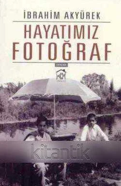 Hayatımız Fotoğraf - Deneme - 2015 Yılı İlk Baskısı