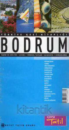 Boyut Yayın Grubu - Türkiye Gezi Kitaplığı - Bodrum / Kuşe Kağıda Renkli Resimli, İlk Baskısı