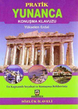 Pratik Yunanca Konuşma Kılavuzu Cep