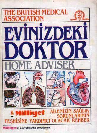 Evinizdeki Doktor / The Brıtısh Medıcal Assocıatıon (Ailenizin Sağlık Sorunlarınını Teşhisine Yardımcı Olacak Rehber