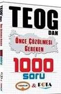 TEOG'DAN ÖNCE ÇÖZÜLMESİ GEREKEN 1000 SORU