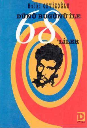 Dünü Bugünü ile 68'liler / 1997 Yılı İlk Baskısı