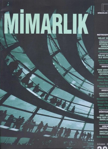 TMMOB Mimarlar Odası MİMARLIK Dergisi Yıl: Nisan 2002 Sayı: 304 - Kuşe Kağıda Renkli Resimli İlk Baskısı