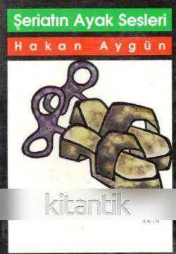 Şeriatın Ayak Sesleri / 1992 Yılı İlk Baskısı - 1
