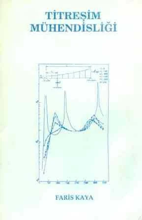 Titreşim Mühendisliği - 1991 Yılı İlk Baskısı