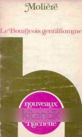 Le Bourgeois Gentilhomme (1985 Yılı 8. Baskısı)