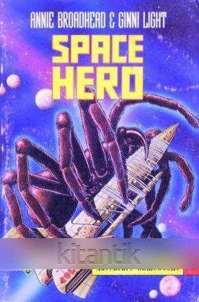 Space Hero (Adventure Gamebooks 1)