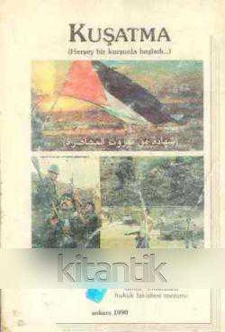 Kuşatma - Herşey Bir Kurşunla Başladı… "M. Vesim Taylan Çevirisi" / 1990 Yılı İlk Baskısı