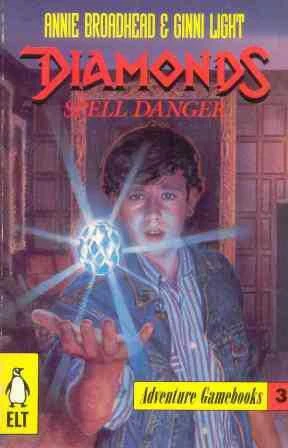 Diamonds Speel Danger (Adventure Gamebooks 3)