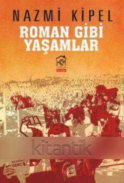 Roman Gibi Yaşamlar - Roman - 2014 Yılı İlk Baskısı