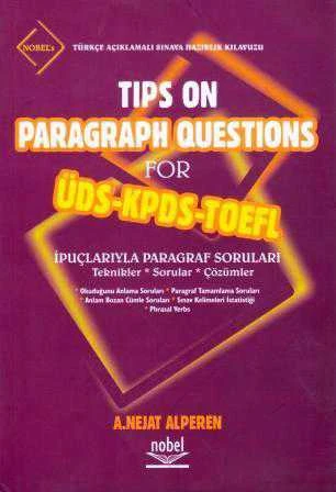 Tıps On Paragraph Questions For ÜDS-KPDS-TOEFL İpuçlarıyla Paragraf Soruları