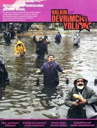 Halkın Devrimci Yolu "İlerici Muhalefet Odaklarından Yükselen Direniş" / Üç Aylık Süreli Yayın / Yıl: Ocak - Mart 2010 Sayı: 4