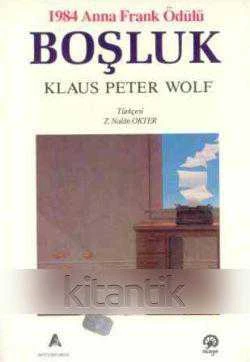 Boşluk "Z. Nalan Okter Çevirisi" / 1984 Anna Frank Ödülü - 1989 Yılı İlk Baskısı