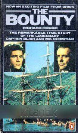 Now An Exciting Film From Orion - The Bounty - The Remarkable True Story Of The Legendary Captain Bligh and Mr. Christian - 1984 Yılı 4. Baskısı
