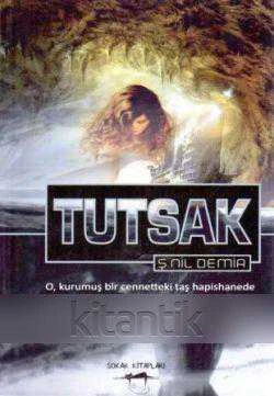 Tutsak - 2013 Yılı İlk Baskısı
