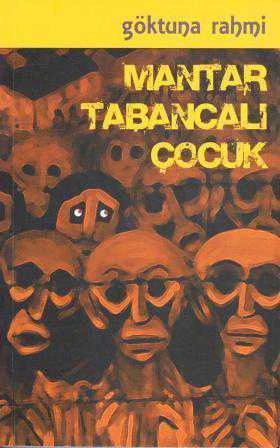 Mantar Tabancalı Çocuk / 2014 Yılı İlk Baskısı