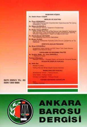 Ankara Barosu Dergisi Yıl: 63 Sayı: 2005/3