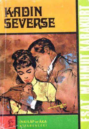 Kadın Severse - 1969 Yılı 9. Baskısı