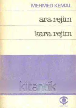 Ara Rejim Kara Rejim "12 Mart Yazıları" - 1979 Yılı İlk Baskısı