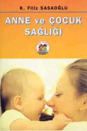 ANNE ve ÇOCUK SAĞLIĞI