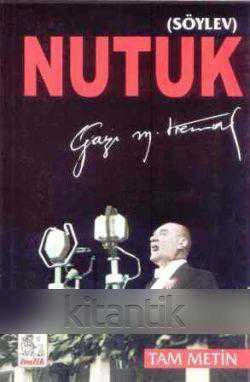 Nutuk / Söylev Tam Metin