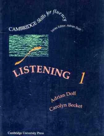 Cambridge Skills For Fluency Series / Listening 1