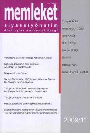 MSY (Memleket Siyaset Yönetim) Dergisi 2009 Sayı: 11 / 4 Aylık Kuramsal Dergi