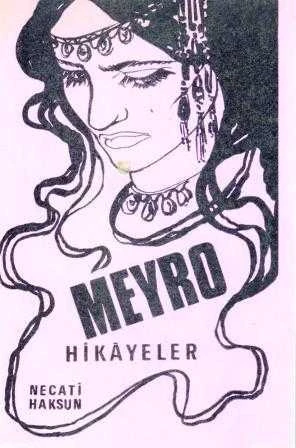 Meyro İlk Baskısı