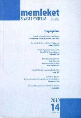 MSY (Memleket Siyaset Yönetim) Dergisi 2010 Sayı: 14 / 4 Aylık Kuramsal Dergi