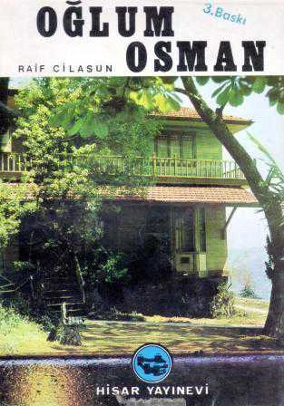 Oğlum Osman (1977 Yılı Üçüncü Baskısı)