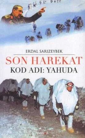 Son Harekat / Kod Adı: Yahuda - 2007 Yılı İlk Baskısı